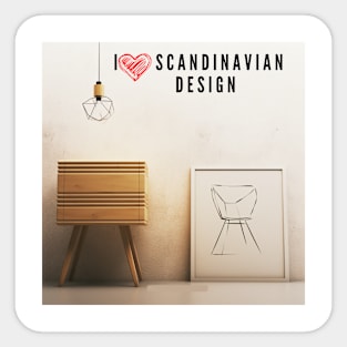 I love Scandinavian design Sticker